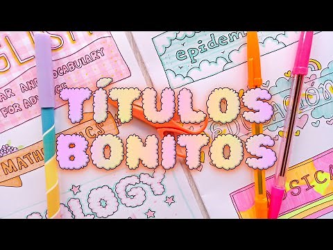 CÓMO HACER TÍTULOS BONITOS para PORTADAS de CUADERNO y ENCABEZADOS ✨ IDEAS para decorar APUNTES