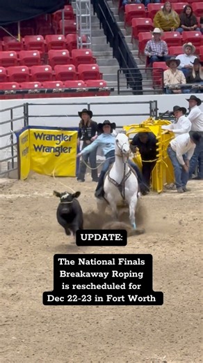 21K views · 2.6K reactions | The Professional Rodeo Cowboys Association (PRCA) and Women’s Professional Rodeo Association (WPRA) announced on Wednesday, November 26, that the 2025 National Finals Breakaway Roping (NFBR) has officially been rescheduled. The event will now take place December 22–23, 2025, at Cowtown Coliseum in Fort Worth, Texas. | COWGIRL Magazine | Facebook