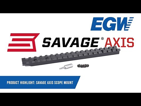 Product Highlight: Savage AXIS / AXIS II / AXIS II XP / AXIS Compact Picatinny Rail Scope Mount