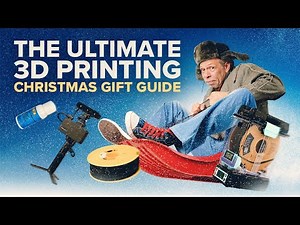 The Ultimate 3D Printing Christmas Gift Guide
