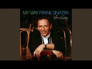 Frank Sinatra - My Way (1 Hour Loop)
