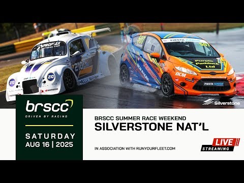 BRSCC LIVE | SUMMER RACE WEEKEND @ SILVERSTONE NATIONAL | 16/17 AUGUST 2025 | SATURDAY STREAM