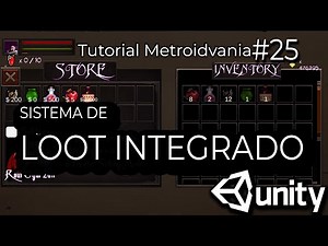 Tutorial #25 - Metroidvania en Unity 2D: Sistema de Loot Avanzado en Unity