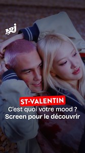 Aujourd’hui c’est la St-Valentin, alors c’est quoi votre mood ? Screenez et découvrez le résultat 👀 Dites-nous ce que vous avez ! | NRJ