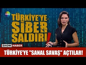 Türkiye'ye "Sanal Savaş" açtılar!