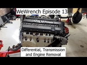 WeWrench Episode 13 BMW E34 M5 Engine, Transmission and Diff removal Full Automotive Restoration