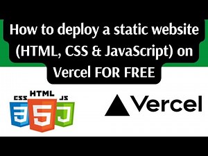 How to deploy a static website (HTML, CSS, and JavaScript) on Vercel FOR FREE || Free Web Hosting