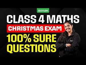 Class 4 MATHS | 100% SURE QUESTION | Xylem Class 4