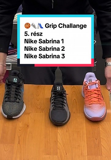 🏀👟🛝 Grip Challange - 5. rész | Nike Sabrina 1 🆚 Nike Sabrina 2 🆚 Nike Sabrina 3 #nike #sabrina #gripchallenge #basketball #dunkshop @laszlo.solescience @Laszlo Horvath @Dunk Shop Hungary @Nike @Dunk Shop