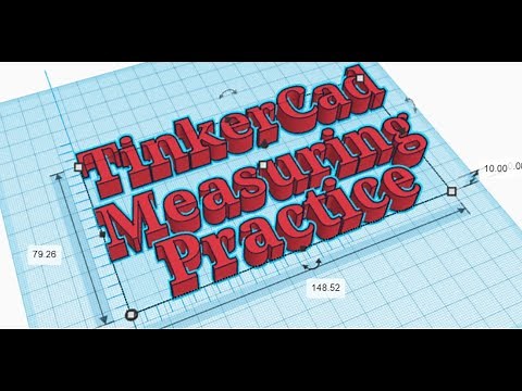 Tinkercad Measuring Practice