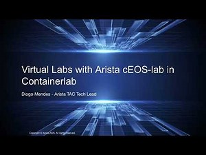 Virtual Labs with Arista cEOS-Lab in Containerlab