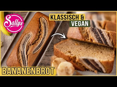 Classic & vegan banana bread / Banana bread recipe / Sally's World
