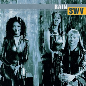 SWV – Rain