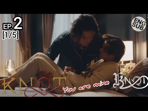 KNOT The Series EP. 2 | You are mine | #omegaverse #blseries #boatoat #boatyongyut
