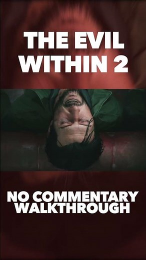 The Evil Within 2 – Full Walkthrough No Commentary #cinematicgameplay #walkthrough #theevilwhitin2