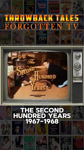 The Second Hundred Years - 1967-1968 TV Show Flashback