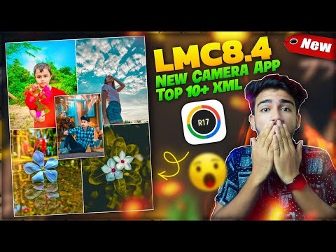 New LMC8.4 Camera Setup With Top 10+ XML Config File Setup | Natural & Human Photography |Sakib Tech