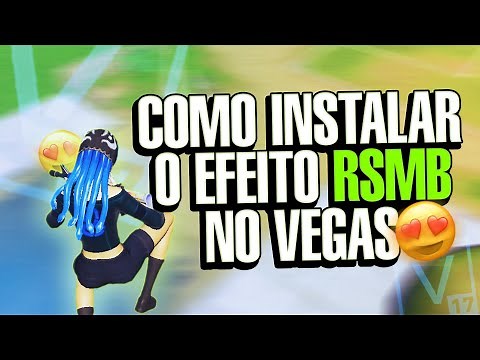 Como instalar e usar o RSMB/DESFOQUE DE MOVIMENTO no SONY VEGAS! (RÁPIDO E FÁCIL)
