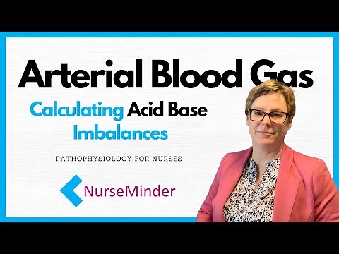Arterial Blood Gas: Calculating Acid Base Imbalances