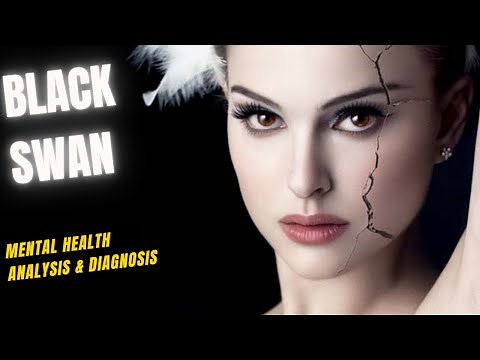 Black Swan (2010) - Diagnosis of Nina Sayers (Natalie Portman)