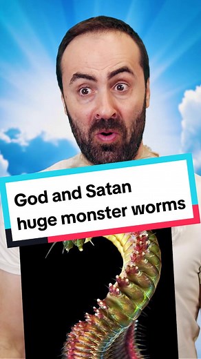 Huge Monster Worms: God and Satan's Creations Unveiled