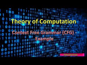 Context Free Grammar: Example and Solution | Theory of Computation