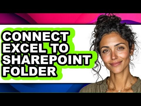 How to Connect Excel to Sharepoint Folder - Easy Guide