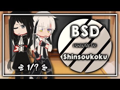 BSD reacts to Shin Soukoku ! || 1/? || BSD X Gacha Club || `ʟɪʟᴀᴄ—ᴀᴍᴇᴛʜʏsᴛ`