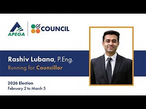 Rashiv Lubana, P.Eng., is running for Councillor in the 2026 APEGA Council Election