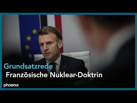 Grundsatzrede von Präsident Macron zur nuklearen Abschreckung | 02.03.2026