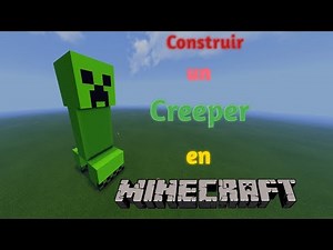 ¡Cómo construir un Creeper en Minecraft! {Tutorial}
