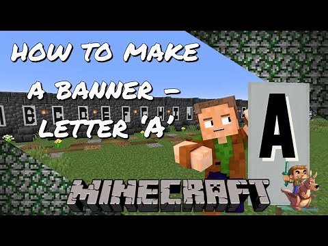 Gob’s Quickies - Minecraft Tutorial - How to make Alphabet Banners - The Letter A!!!