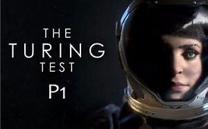 【肯尼】图灵测试TheTuringTest P1 我在哪我是啥