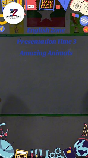 English Zone Presentation on Amazing Animals