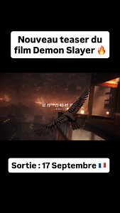 NOUVEAU TEASER DU FILM DEMON SLAYER LA FORTERESSE INFINIE ! ⚔️ Sortie : 17 septembre en France ! #demonslayer #demonslayerkimetsunoyaiba #cinema | Bakanim
