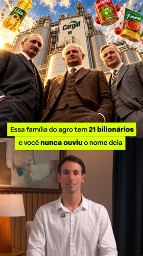 O que a Cargill faz? Entenda o negócio que gerou 21 bilionários