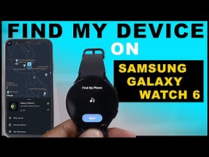 Galaxy Watch 6 Find My Watch & Phone ⌚ Locate Your Watch 6 Using Connected Smartphone & Vice Versa