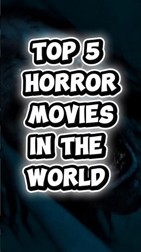 top 5 horror movies in the world #hollywoodmovies #adventure