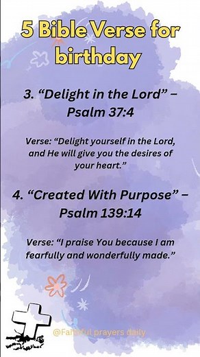 5 Bible verses for birthday. #keepthefaith #prayerandpurpose