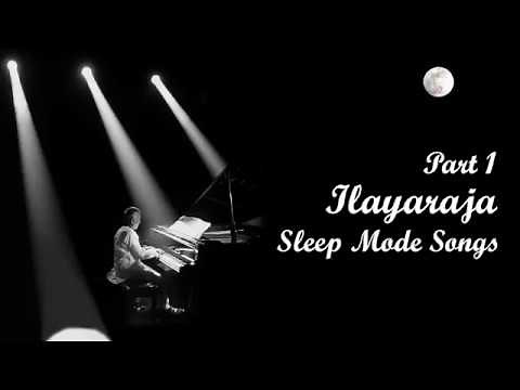 Ilayaraja Sleeping Songs | Ilayaraja Night Sleeping Melody Songs | Ilayaraja Night Melodies | Part-1