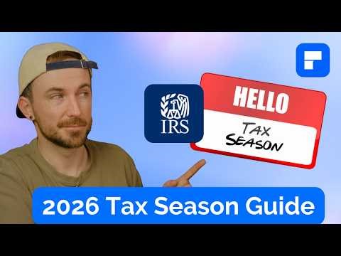 2026 Tax Season Guide: New Deductions, IRS Forms, and Filing Tips