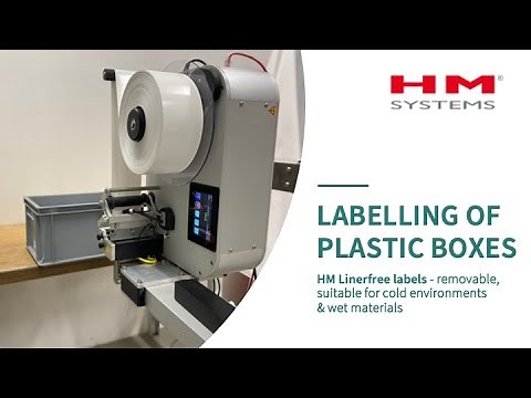 Labelling Plastic Boxes with new Type of Removable HM Linerfree Labels