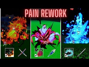 PAIN REWORK: 3 OP COMBOS EVERY PAIN USER MUST TRY! 🔥💥