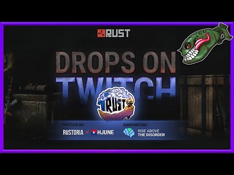 Rust Twitch Drops | Trust in Rust 4 - Round #21 (Twitch Drops)