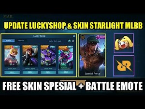 UPDATE LUCKY SHOP DAN SKIN STARLIGHT FEBRUARI MLBB 2021!!! FREE SKIN SPESIAL + BATTLE EMOTE