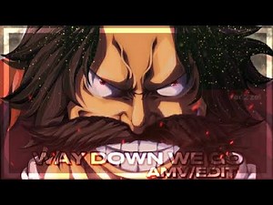 One Piece - "Way down we go"! [EDIT/AMV]