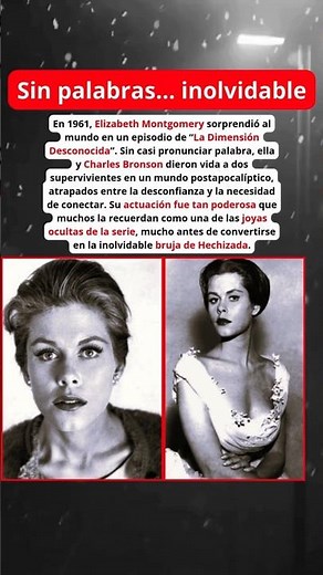 El día que Elizabeth Montgomery conquistó La Dimensión Desconocida