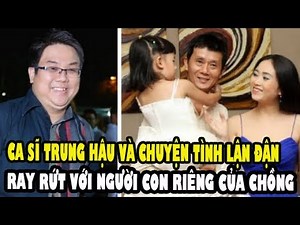 Tiểu sử Ca sĩ Trung Hậu, Người Con Dâu Ít Biết Của Nghệ Sĩ Hài Bảo Quốc, Đời Đau Khổ Vì Một Chữ Tình