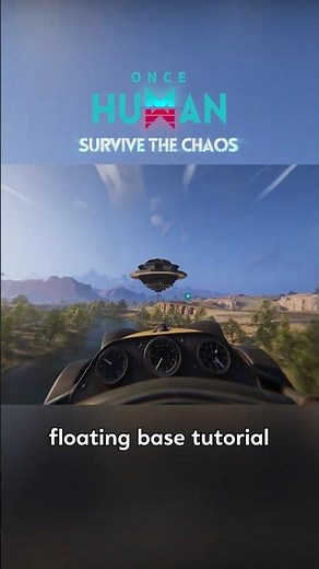 Float your base like a pro 🏗️✨ No crystals needed! #OnceHuman #GamingTips #FloatingBase