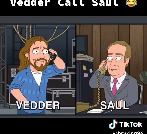 Vedder Call Saul 😂 #pearljam #eddievedder #familyguy #fyp #viral #barbiemovie #trythatinasmalltown #funny #trending #foryoupage #hilarious #music #grunge #90srock